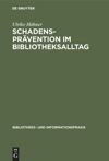 book: Schadensprävention im Bibliotheksalltag