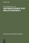 book: Informationen zum Bibliotheksbau