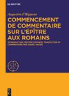 book: Commencement de commentaire sur l’épître aux Romains